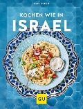 Cover-Bild zum Titel 'Kochen wie in Israel' von 'Stav Cohen'