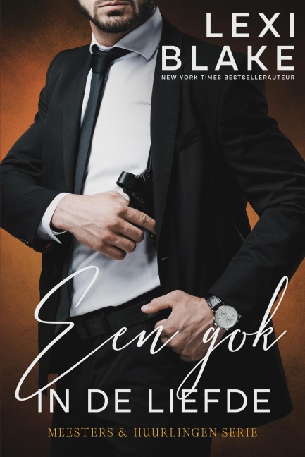 Een gok in de liefde (Meesters en huurlingen, #6) - Lexi Blake