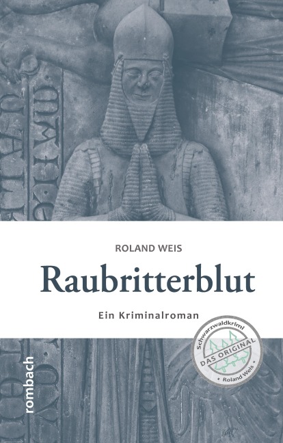 Raubritterblut - Roland Weis