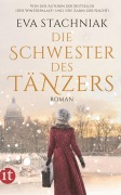 Cover-Bild zum Titel 'Die Schwester des Tänzers' von 'Eva Stachniak'