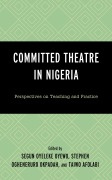 Cover-Bild zum Titel 'Committed Theatre in Nigeria' von ''