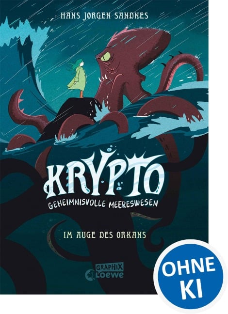 Krypto - Geheimnisvolle Meereswesen (Band 2) - Im Auge des Orkans - Hans Jørgen Sandnes
