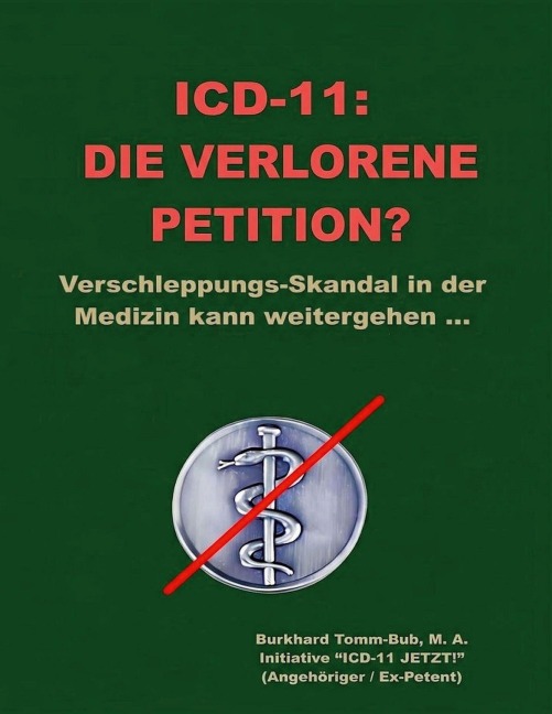 ICD-11: Die verlorene Petition? - Burkhard Tomm-Bub