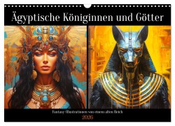Ägyptische Königinnen und Götter. Fantasy-Illustrationen von einem alten Reich (Wandkalender 2026 DIN A3 quer), CALVENDO Monatskalender - Rose Hurley