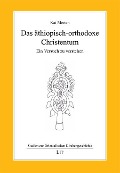 Cover-Bild zum Titel 'Das äthiopisch-orthodoxe Christentum' von 'Kai Merten'