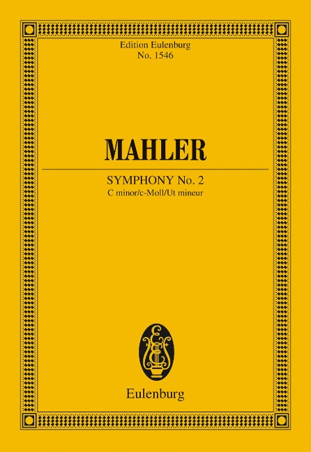 Symphony No. 2 C minor - Gustav Mahler