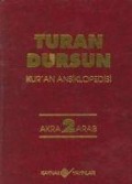 Cover-Bild zum Titel 'Kuran Ansiklopedisi Cilt 2 - Akra - Arab Ciltli' von 'Turan Dursun'
