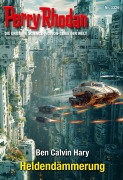 Cover-Bild zum Titel 'Perry Rhodan 3326: Heldendämmerung' von 'Ben Calvin Hary'