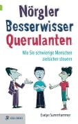 Cover-Bild zum Titel 'Nörgler, Besserwisser, Querulanten' von 'Evelyn Summhammer'
