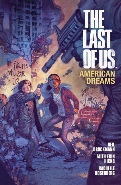 The Last of Us: American Dreams - Neil Druckmann