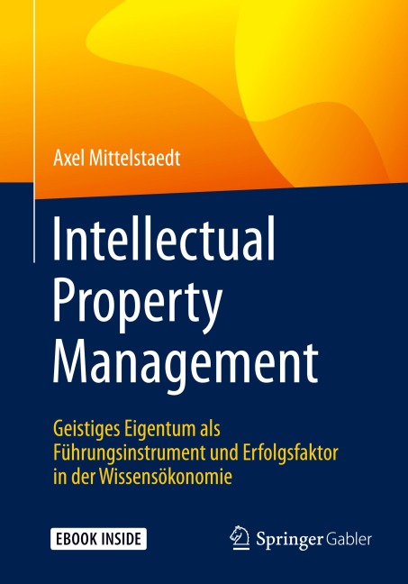 Intellectual Property Management - Axel Mittelstaedt