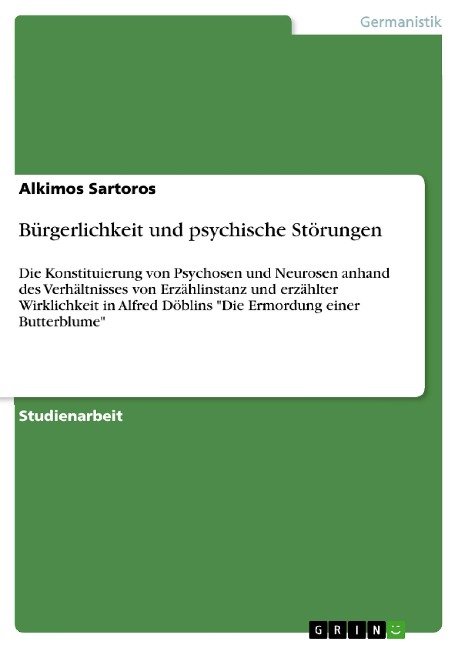 Bürgerlichkeit und psychische Störungen - Alkimos Sartoros