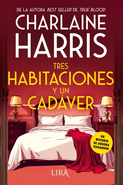 Tres habitaciones y un cadáver - Charlene Harris