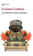 Cover-Bild zum Titel 'Levittown Mon Amour (Cuentos / Short Stories)' von 'Cezanne Cardona'