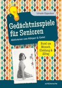 Cover-Bild zum Titel 'Gedächtnisspiele für Senioren' von 'Ursula Oppolzer'
