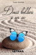Cover-Bild zum Titel 'Doua Bolduri Si Un Ac' von 'Vanda Stoichita'