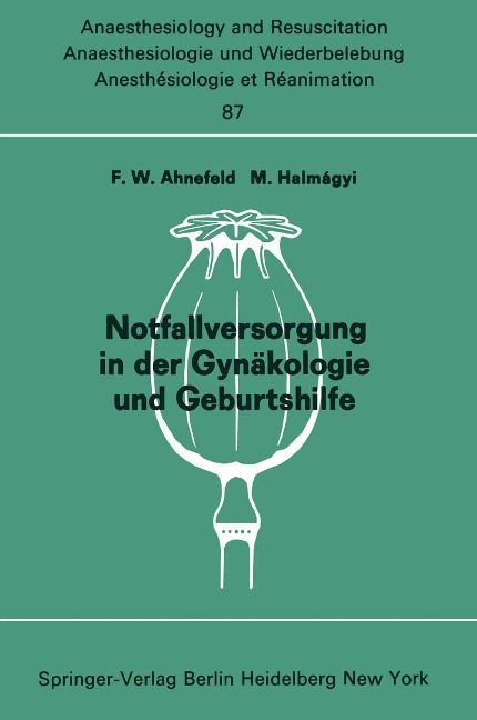 Notfallversorgung in der Gynäkologie und Geburtshilfe - 