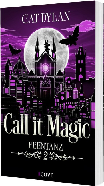 Call it magic 2: Feentanz - Cat Dylan, Laini Otis