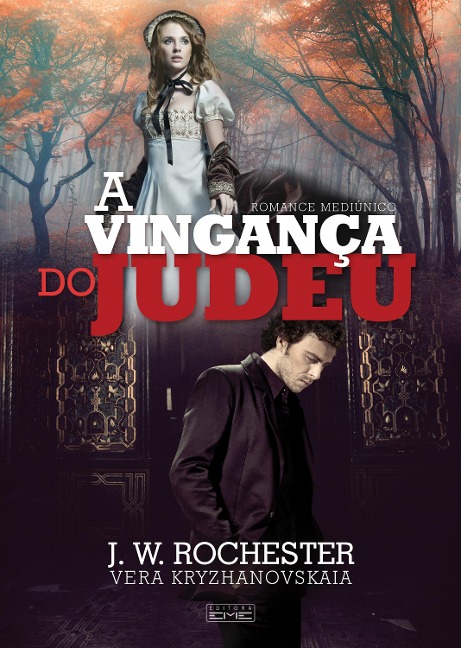 A vingança do judeu - Vera Kryzhanovskaia, John Wilmot Rochester