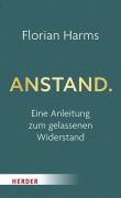 Cover-Bild zum Titel 'Anstand' von 'Florian Harms'