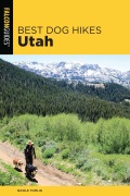Cover-Bild zum Titel 'Best Dog Hikes Utah' von 'Nicole Tomlin'