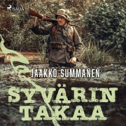 Cover-Bild zum Titel 'Syvärin takaa' von 'Jaakko Summanen'