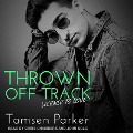 Thrown Off Track - Tamsen Parker
