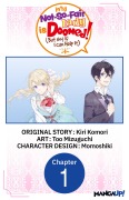 Cover-Bild zum Titel 'My Not-So-Fair Lady is Doomed! (But Not If I Can Help It) #001' von 'Kiri Komori, Too Mizuguchi'