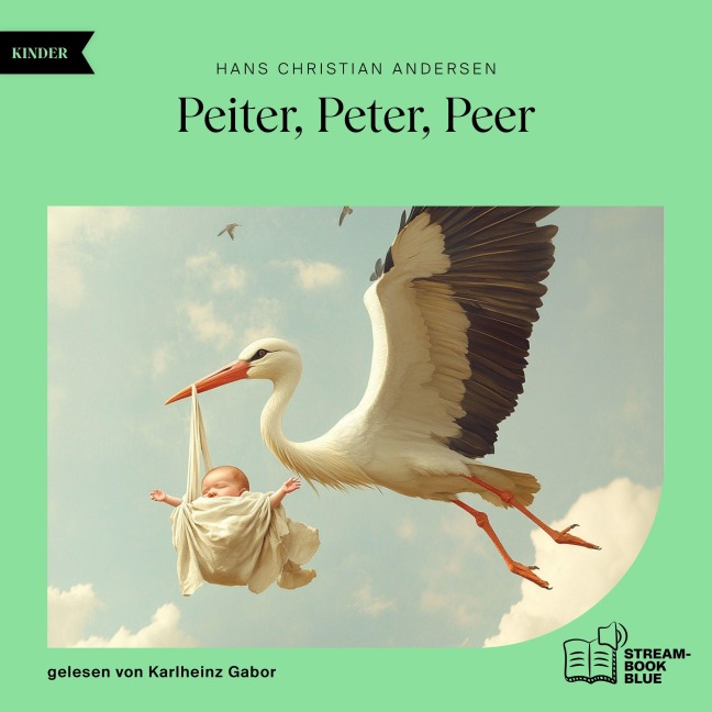 Peiter, Peter, Peer - Hans Christian Andersen