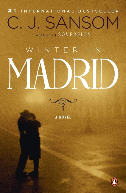 Winter in Madrid - C. J. Sansom