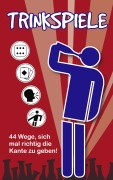 Cover-Bild zum Titel 'Trinkspiele' von 'Thomas Schmitt, Timo Müller'