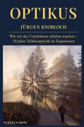 Cover-Bild zum Titel 'OPTIKUS' von 'Jürgen Knobloch'