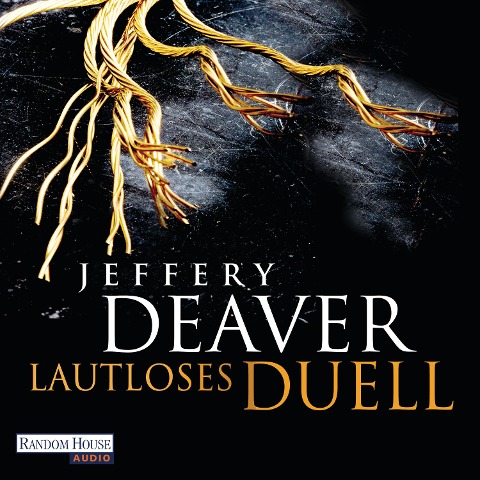 Lautloses Duell - Jeffery Deaver