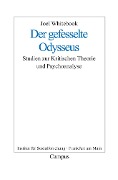 Cover-Bild zum Titel 'Der gefesselte Odysseus' von 'Joel Whitebook'