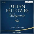 Cover-Bild zum Titel 'Belgravia (1) - Tanz in die Schlacht' von 'Julian Fellowes'
