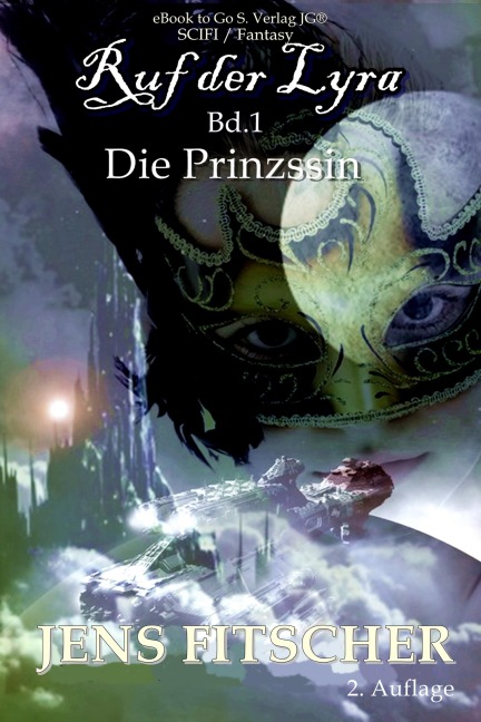Die Prinzessin (Ruf der Lyra 1) - Jens Fitscher