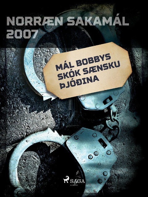 Mál Bobbys skók sænsku þjóðina - Forfattere
