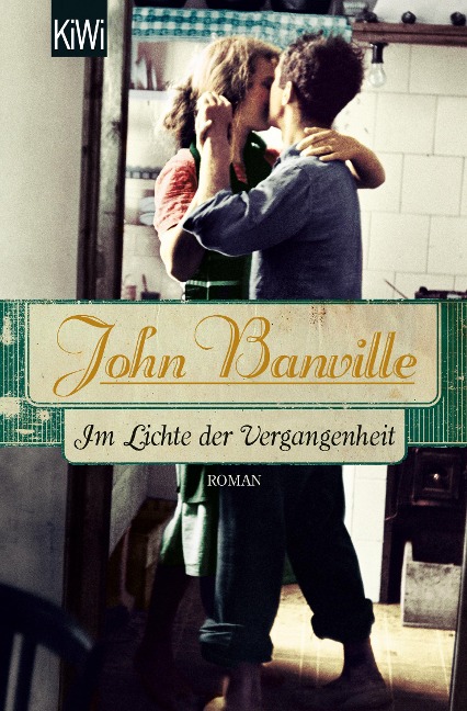 Im Lichte der Vergangenheit - John Banville