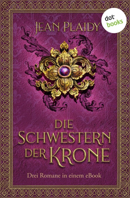 Die Schwestern der Krone - Jean Plaidy