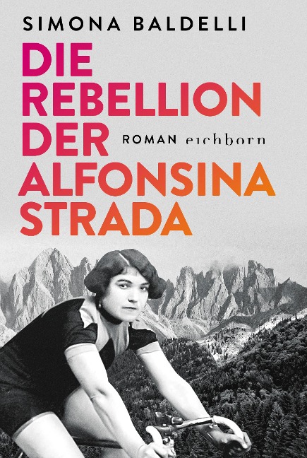 Die Rebellion der Alfonsina Strada - Simona Baldelli