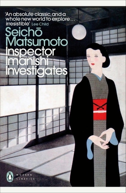 Inspector Imanishi Investigates - Seicho Matsumoto