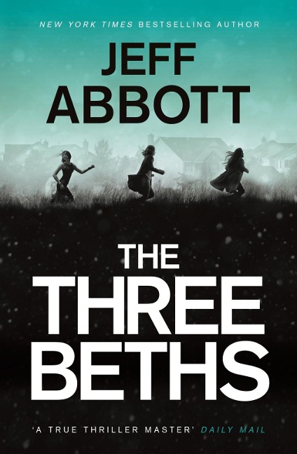 The Three Beths - Jeff Abbott