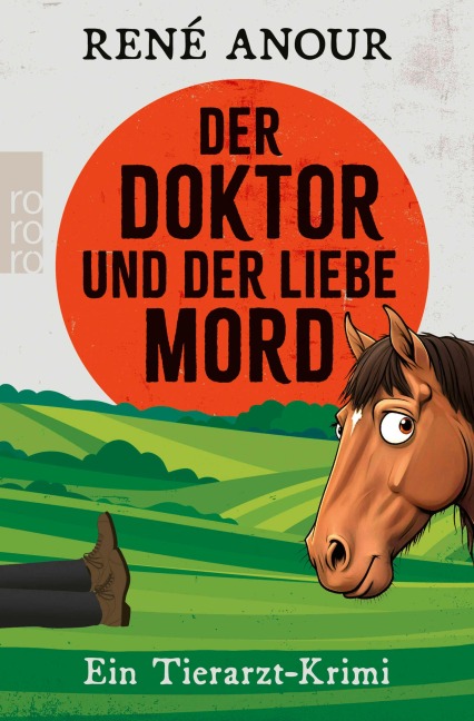 Der Doktor und der liebe Mord - René Anour