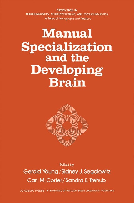 Manual Specialization and the Developing Brain - 