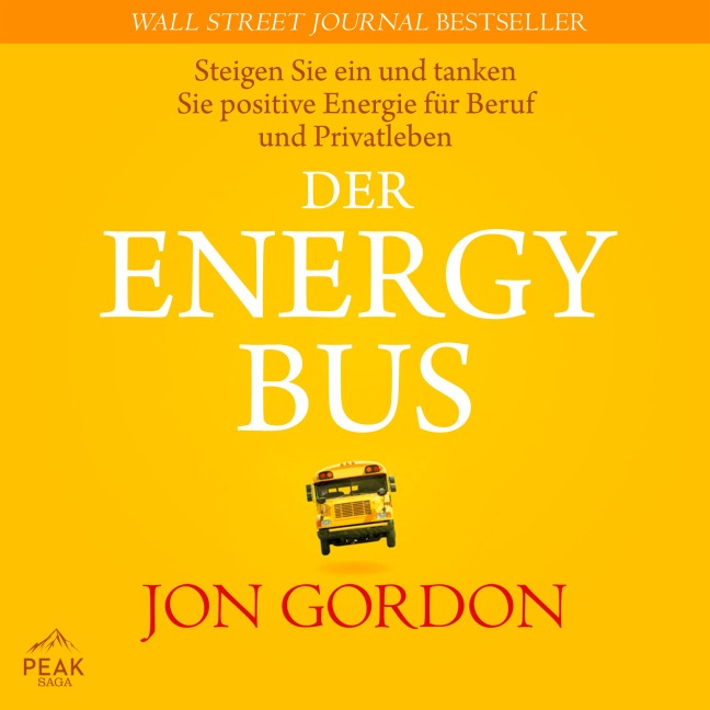 Der Energy Bus - Jon Gordon
