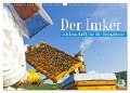 Der Imker: Leidenschaft für die Honigbiene (Wandkalender 2025 DIN A3 quer), CALVENDO Monatskalender - Calvendo Calvendo