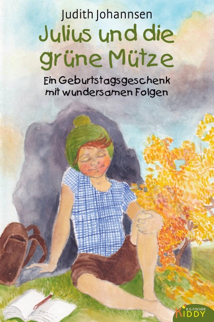 Julius und die grüne Mütze - Judith Johannsen