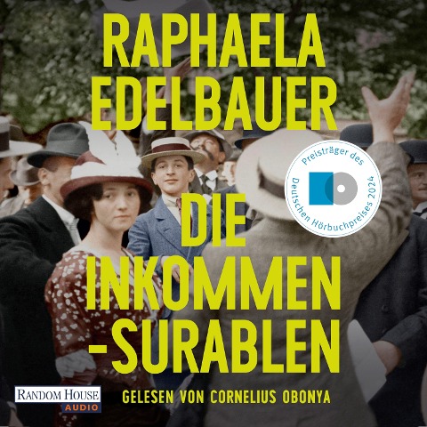 Die Inkommensurablen - Raphaela Edelbauer