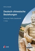 Cover-Bild zum Titel 'Deutsch-chinesische Beziehungen' von 'Dirk Linowski'