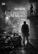 Cover-Bild zum Titel 'EINLADUNG ZUM MORD' von 'Day Keene'